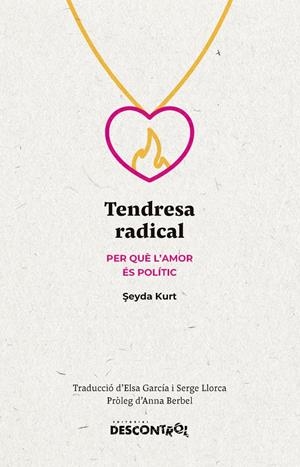 Tendresa radical | 9788418283734 | Kurt, Seyda