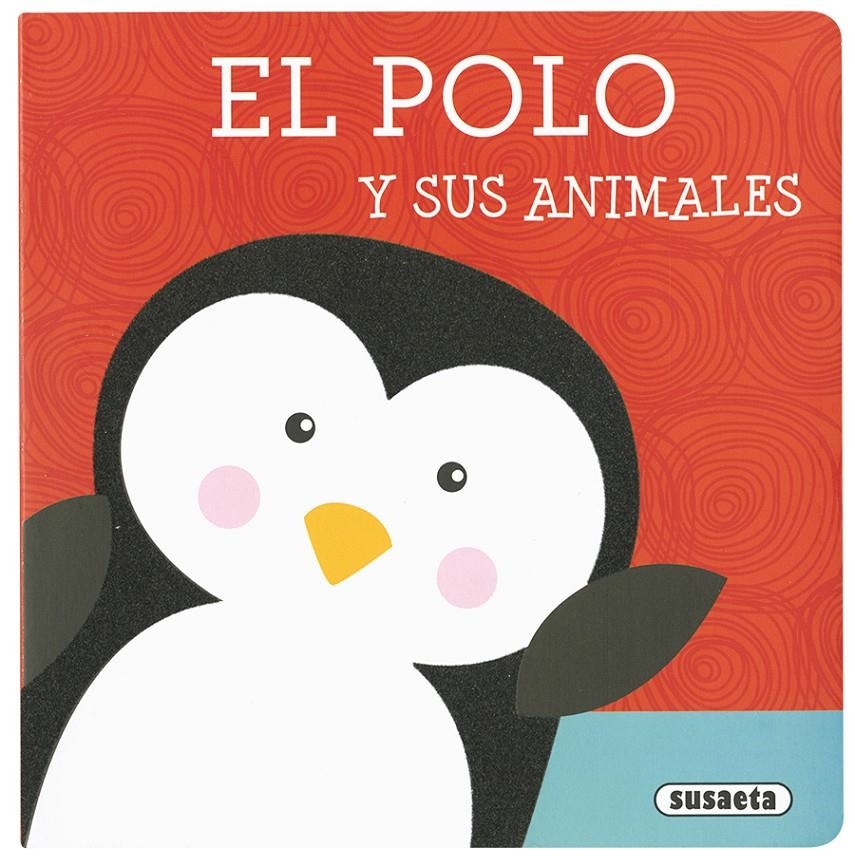 El polo | 9788467759655 | Susaeta, Equipo