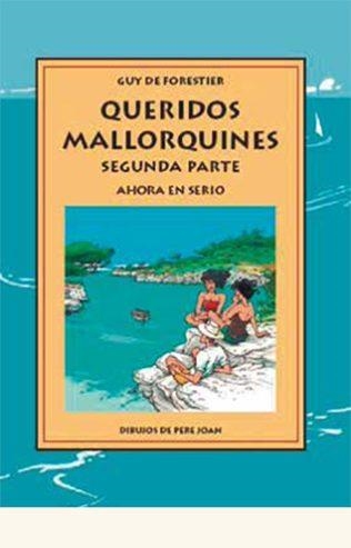 queridos mallorquines segunda parte | 9788497163156 | de Forestier, Guy