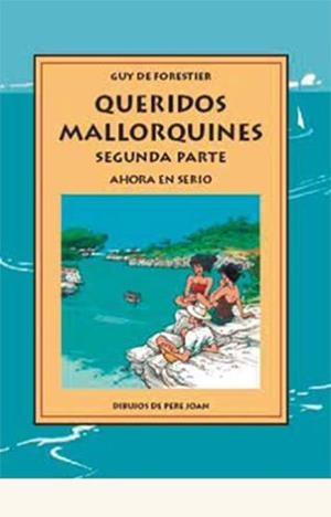 queridos mallorquines segunda parte | 9788497163156 | de Forestier, Guy