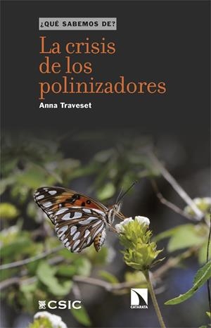 La crisis de los polinizadores | 9788410672741 | Traveset, Anna