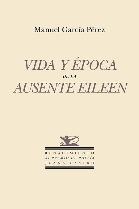 Vida y época de la ausente Eileen | 9791387552442 | García Pérez, Manuel
