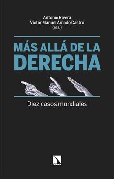 Más allá de la derecha | 9788410672826 | Rivera, Antonio/Amado Castro, Víctor M.