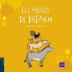Els músics de Bremen | 9788447930333 | Conte Popular