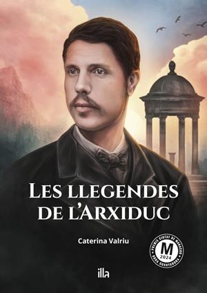 Les llegendes de l'Arxiduc | 9788412642865 | Valriu Llinàs, Caterina