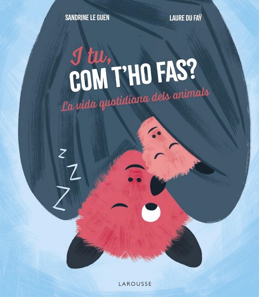 I tu, com t'ho fas? | 9788419739902 | Le Guen, Sandrine