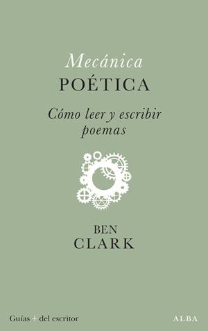 Mecánica poética | 9788411781411 | Clark, Ben