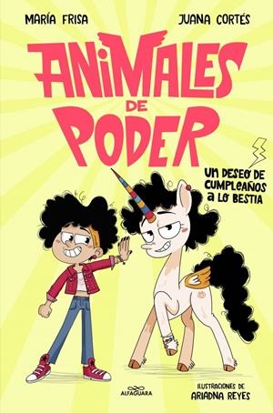 Animales de poder 1 - Un deseo de cumpleaños a lo bestia | 9788410190870 | Frisa, María/Cortés, Juana
