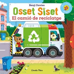 Osset Siset. El camió de reciclatge | 9788413899107 | Davies, Benji