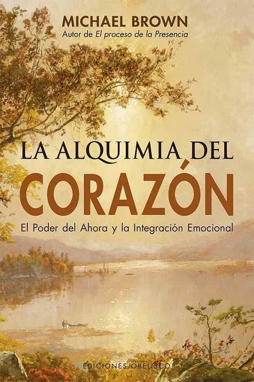 La alquimia del corazón (N.E.) | 9788491114659 | BROWN, MICHAEL